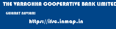 THE VARACHHA COOPERATIVE BANK LIMITED  GUJARAT NAVSARI    ifsc code